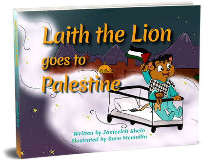 Laith the Lion Goes to Palestine