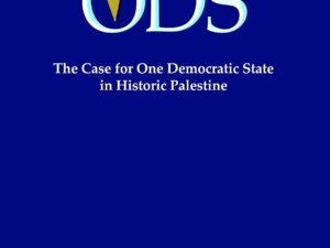 ODS - The Case for One Democratic State in Historic Palestine - Image 1